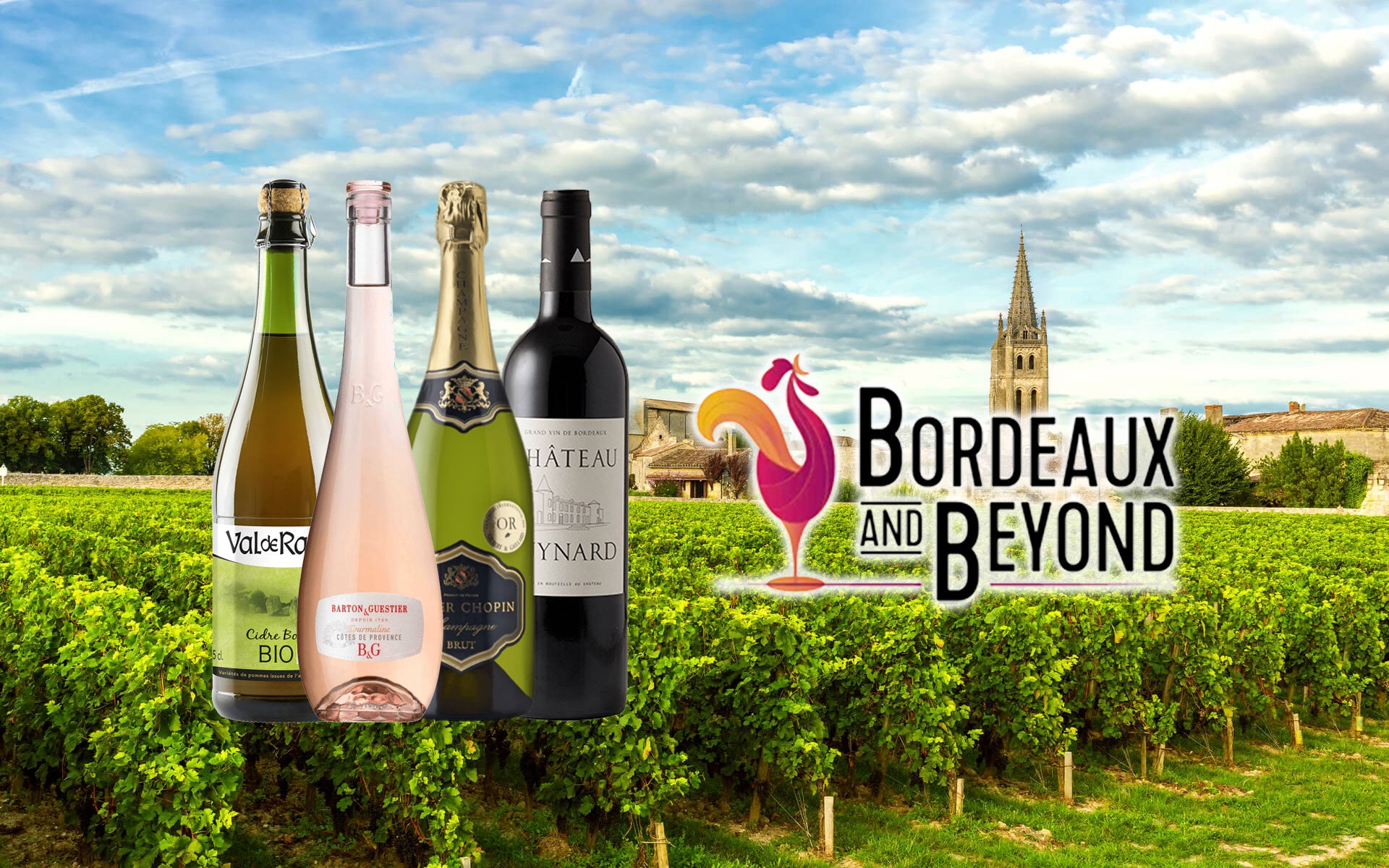 Bordeaux & Beyond